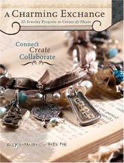 Cover of: A Charming Exchange: 25 Jewelry Projects to Create & Share