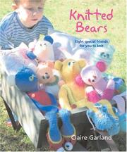 Cover of: Knitted Bears by Claire Garland