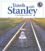 Cover of: Travels With Stanley by Keepers of the Cup