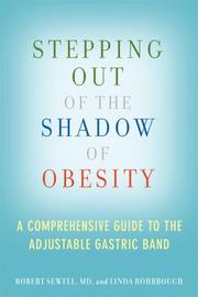 Cover of: Stepping Out of the Shadow of Obesity by Robert Sewell, Linda Rohrbough