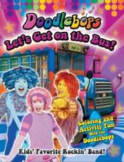 Cover of: Let's Get on the Bus!: We Are the Doodlebops