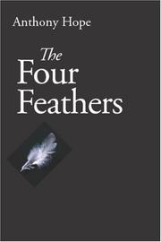 Cover of: The Four Feathers by Anthony Hope