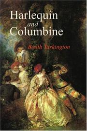 Cover of: Harlequin and Columbine by Booth Tarkington