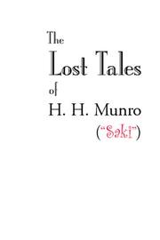 Cover of: The Lost Tales of H. H. Munro ("Saki")