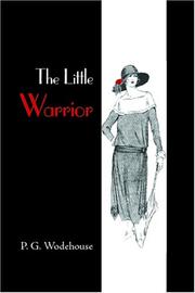 Cover of: The Little Warrior by P. G. Wodehouse