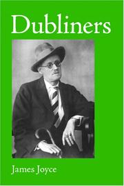 Cover of: Dubliners, Large-Print Edition by James Joyce, James Joyce