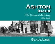 Cover of: Ashton, Idaho by Glade Lyon