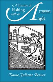 Cover of: A Treatise of Fishing with an Angle