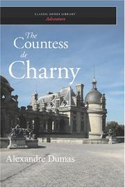Cover of: The Countess de Charny by Alexandre Dumas