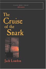 Cover of: The Cruise of the Snark by Jack London