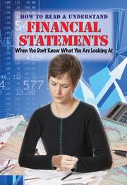 How to read & understand financial statements when you don't know what you are looking at by Brian Kline