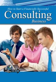 Cover of: How to Open & Operate a Financially Successful Consulting Business - With Companion Cd-Rom