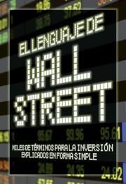 Cover of: Wall Street Lingo by Nora Peterson, Nora Peterson, Nora Peterson