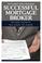 Cover of: The Complete Guide to Becoming a Successful Mortgage Broker