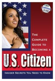 The Complete Guide to Becoming a U.S. Citizen by Atlantic Publishing Company