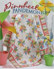 Cover of: Pinwheel Pandemonium (Leisure Arts #3973) by Peggy Waltman