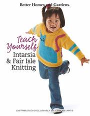 Cover of: Teach Yourself Intarsia and Fair Isle Knitting (Leisure Arts #4146)