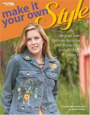 Cover of: Make It Your Own Style (Leisure Arts #4125)