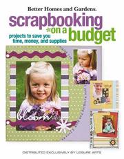 Cover of: Scrapbooking on a Budget (Leisure Arts #4150)