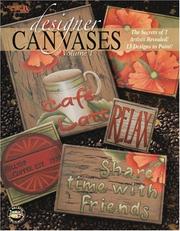 Cover of: Designer Canvases, Volume 1 (Leisure Arts #22625)