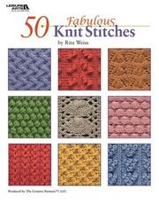 Cover of: 50 Fabulous Knit Stitches: Leisure Arts #4280