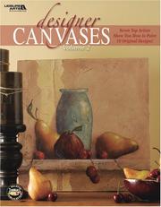 Cover of: Designer Canvases, Volume 2 (Leisure Arts #22639)