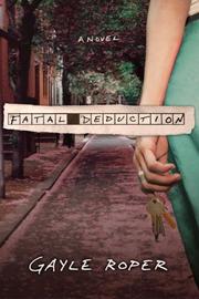 Cover of: Fatal Deduction by Gayle G. Roper