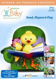 Cover of: Hooked on Baby: Read, Rhyme and Play (Hooked on Baby)