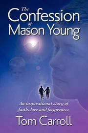 Cover of: The Confession of Mason Young