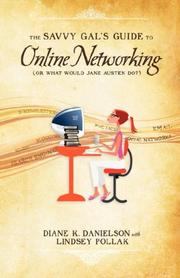 Cover of: The Savvy Gal's Guide to Online Networking (Or What Would Jane Austen Do?)