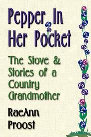 Cover of: PEPPER IN HER POCKET: The Stove and Stories of a Country Grandmother