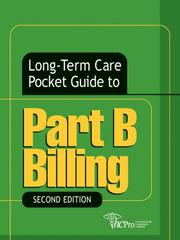 Cover of: Long-Term Care Pocket Guide to Part B Billing, Second Edition (Long-Term Care Pocket Guides)