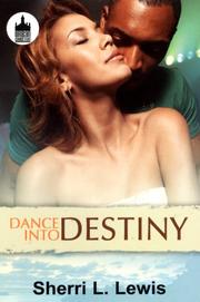 Cover of: Dance to Destiny (Urban Christian)