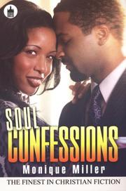 Cover of: Soul Confessions (Urban Christian) | Monique Miller