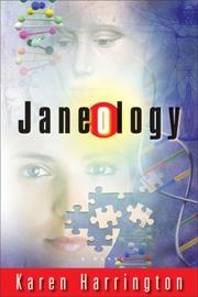 Cover of: Janeology by Karen Harrington, Karen Harrington