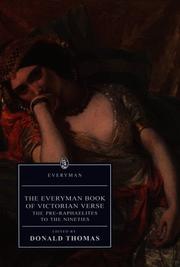Cover of: The Everyman Book of Victorian Verse: The Pre-Raphaelites to the Nineties (Everyman's Library (Paper))