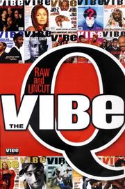 Cover of: The Vibe Q: Raw and Uncut