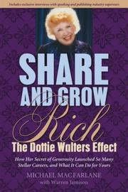 Cover of: Share and Grow Rich: The Dottie Walters Effect