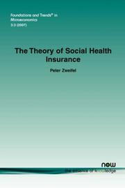 Cover of: The Theory of Social Health Insurance
