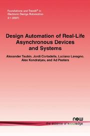 Cover of: Design Automation of Real-Life Asynchronous Devices and Systems