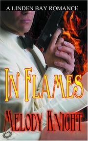 Cover of: In Flames by Melody Knight