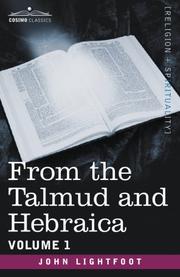 Cover of: From the Talmud and Hebraica, Volume 1