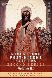 Cover of: NICENE AND POST-NICENE FATHERS: Second Series Volume III Theodoret, Jerome, Gennadius, Rufinus by Philip Schaff, Philip Schaff