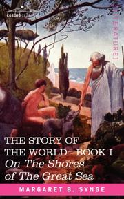 Cover of: On the Shores of the Great Sea, Book I of The Story of the World by Margaret Bertha Synge, Margaret Bertha Synge