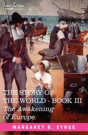 Cover of: THE AWAKENING OF EUROPE, Book III of The Story of the World