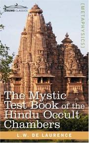 Cover of: The Mystic Test Book of the Hindu Occult Chambers by L. W. de Laurence