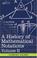 Cover of: A History of Mathematical Notations