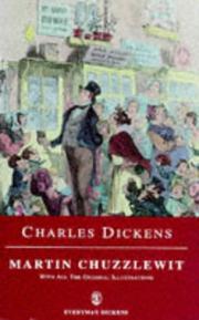 Cover of: Martin Chuzzlewit (Everyman Paperback Classics) by Charles Dickens, Tim F. LaHaye, Alfred Essarts, Charles Dickens