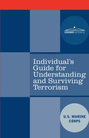 Cover of: Individual's Guide for Understanding and Surviving Terrorism
