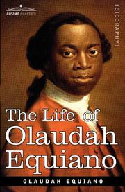 Cover of: The Life of Olaudah Equiano by Olaudah Equiano, Robert J. Allison, Rebecka Rutledge Fisher, Olaudah Equiano